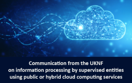 Communication from the UKNF on information processing by supervised entities using public or hybrid cloud computing services